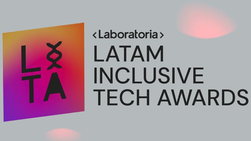 LATAM Inclusive Tech Awards 2024